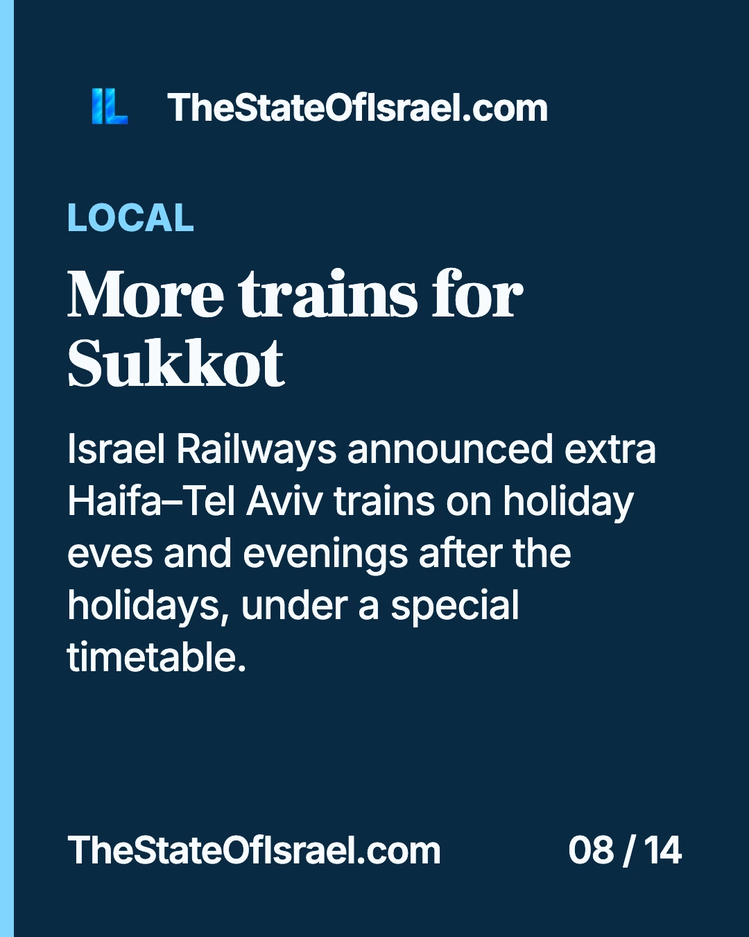Extra Sukkot railway services. The 15 September 2026 visual edition brings together diplomacy, inflation, technology, railway services, defense and local life in Israel.